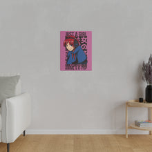 Just A Girl Who Loves Anime & KPOP - Matte Canvas, Stretched, 0.75