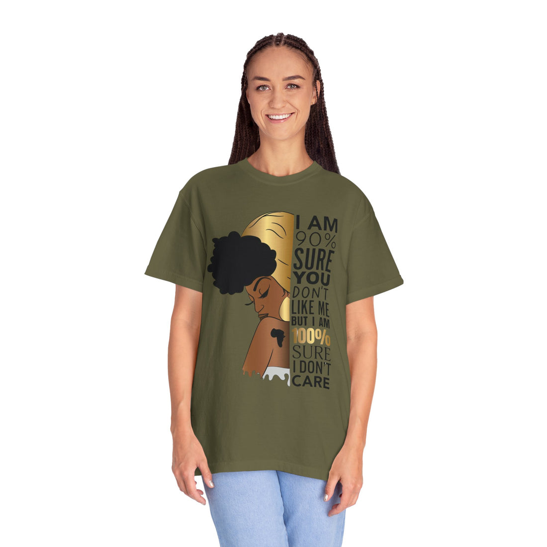 I'm 90% Sure You Don't Like Me But I'm 100% Sure I Don't Care T-Shirt