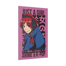 Just A Girl Who Loves Anime & KPOP - Matte Canvas, Stretched, 0.75