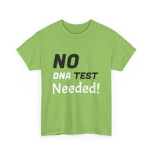 No DNA Test Needed - Like Mother Like Son Women's Heavy Cotton Tee