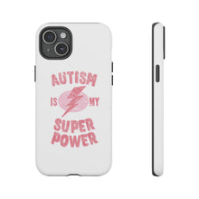 Austin Is My Super Power Phone Cases For Her