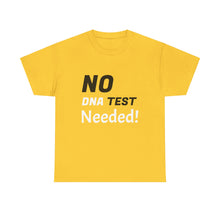 No DNA Test Needed - Like Mother Like Son Women's Heavy Cotton Tee