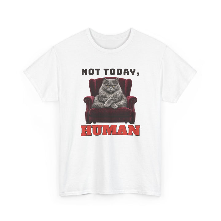 Not Today, Human Plus Size Tee