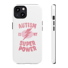 Austin Is My Super Power Phone Cases For Her