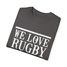 We Love Rugbey T-shirt